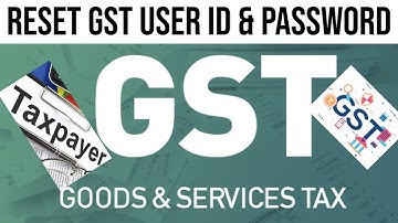 How To Change GST Username And Password | GST Username And Password Reset | TUTORIAL WINGz |
