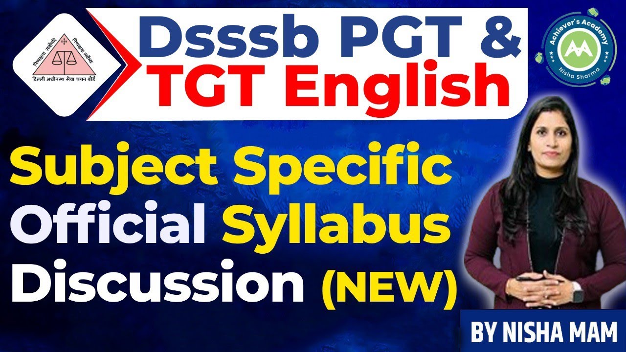 DSSSB TGT ENGLISH  New official Syllabus discussion  by Nisha Sharma Pgt English