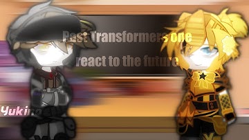 Past transformers one react to the future||🇺🇸|| aira