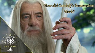How did Gandalfs Resurrection Work? (Spirit Travel, Glamdring, Narya, White Robes) - ME Explained