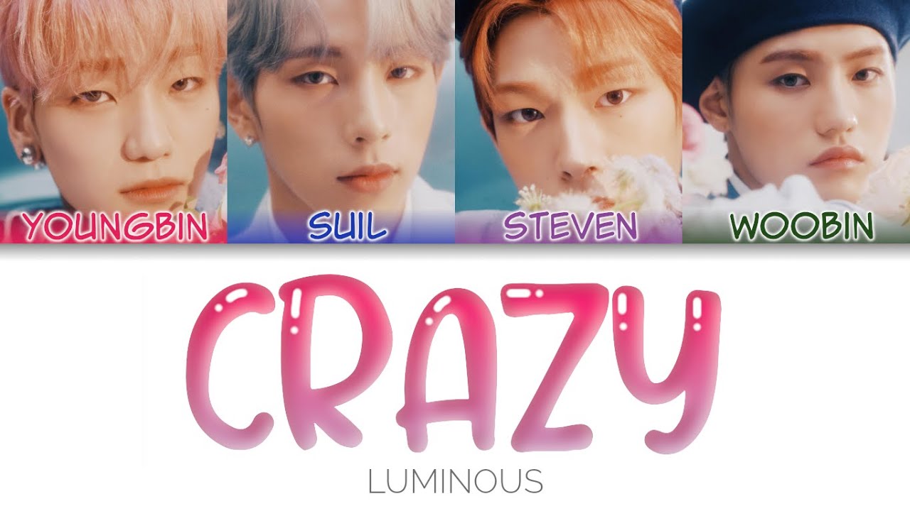 루미너스(LUMINOUS) - 열대야(Crazy) Color Coded Lyrics (han/rom/eng) adlı videoyu YouTube'da izle 루미너스(LUMINOUS) - 열대야(Crazy) Color Coded Lyrics (han/rom/eng) adlı videoyu YouTube'da izle