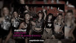 Manifest - Manifest (Arem & Arman Remix) Slowed+Reverb