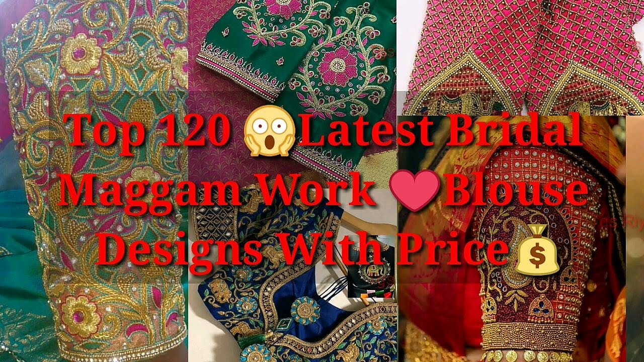 With price latest Maggam work blouse designs|| bridal work blouse ...