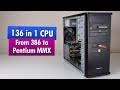 136 in 1 Retro CPU - From 386 to Pentium MMX