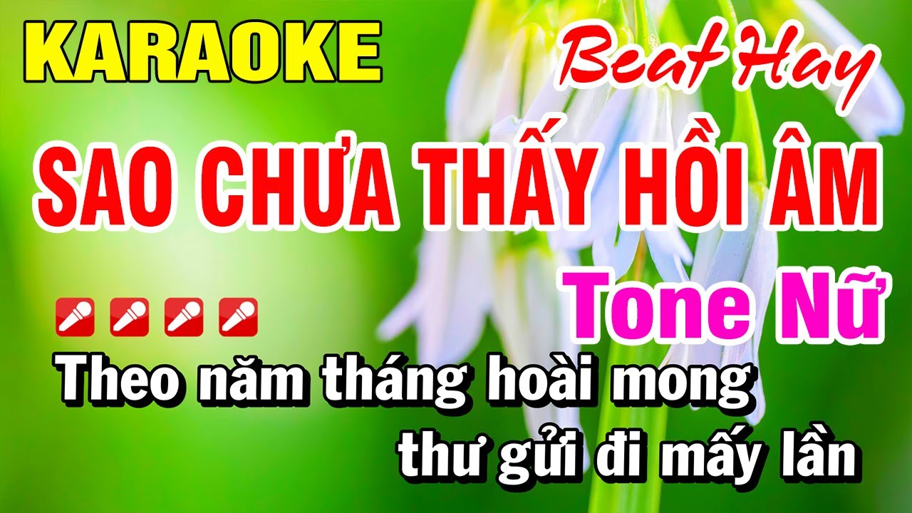 Karaoke Sao Chưa Thấy Hồi Âm (Beat Hay) Tone Nữ Nhạc Sống Mới | Hoài Phong