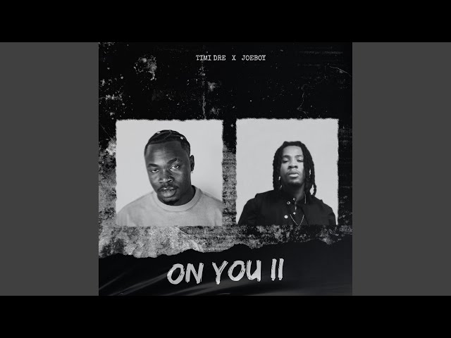 ON YOU (ii)