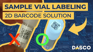 Printing a 32-Character 2D Barcode on Vial Label | Dasco Custom Solutions