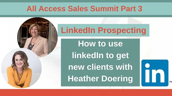 All Access Sales Summit Part 3: How to prospect on...