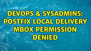 Celebrity DevOps & SysAdmins: postfix local delivery mbox Permission denied Net Worth