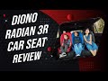 Diono Radian 3R Review: The Ultimate 3 in 1 Convertible Car Seat?
