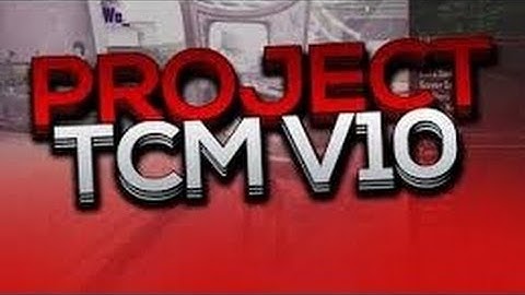 Project TCM v10 [ShowCase]+Download BEST TU18 BO2 MOD MENU