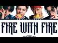 LNGSHOT Fire With Fire Color Coded Lyrics 