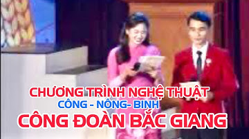 TỰ HÀO CÔNG ĐOÀN BẮC GIANG