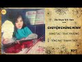 Chuyện Chúng Mình - Thanh Thúy | Bản Thu Âm Đầu Tiên Hay Nhất Trước 1975