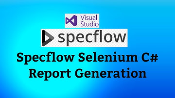 SpecFlow Selenium C# Report Generation by Testers Talk
