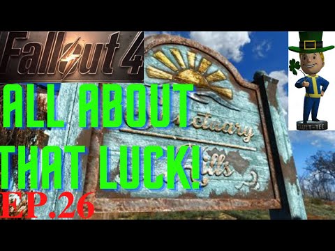 Fallout 4 - Luck run! Ep.26 Killing a queen!