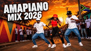 LATEST AMAPIANO MIX 2026  | 🔥DEEP HOUSE MUSIC VIBES | BEST AFRO FUSION  & PARTY VIDEO MIX