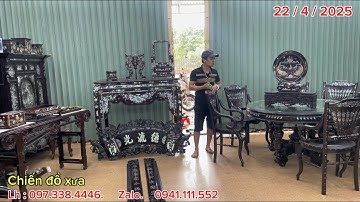 22/4/2025 bàn ghế ăn rẻ quạt, bàn nghi thờ, quấn thư câu đối, tranh gỗ trắc, hộp trang sức, khay trà