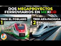 Dos Megaproyectos Ferroviarios que México Llevara a Cabo a Partir de 2025