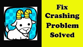 How To Fix Goat Evolution App Keeps Crashing Problem Android & Ios - Goat Evolution App Crash Error screenshot 5