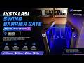 Pengerjaan Swing Barrier gate kotak kecil Di ASH GYM,Balikpapan