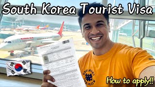 SOUTH KOREA TOURIST VISA in 2024| HOW TO APPLY | Complete Guide