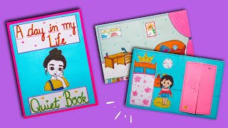 A Day In My Life Quiet Book | DIY Quiet Book | Dollhouse Quiet Book | Paper Craft | Art and Craft