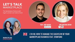 Ltm 98 How To Manage The Cashflow Of Your Marketplace Business Feat. Storfund