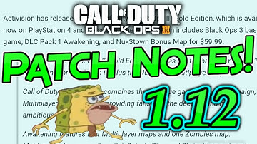 NEW BO3 UPDATE! 1.12 Patch Notes Black Ops 3! (Call of Duty Black Ops 3 Gold Edition Available)