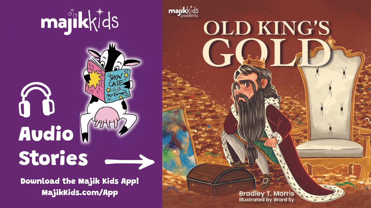 Old King's Gold - a Majik Kids audio story [Movies for the Ears!]