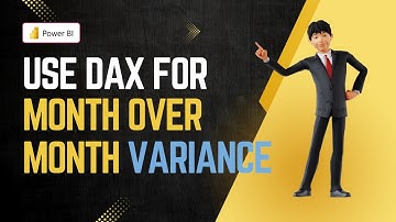 Month-over-Month Variance Using DAX | MoM Comparison in Power BI