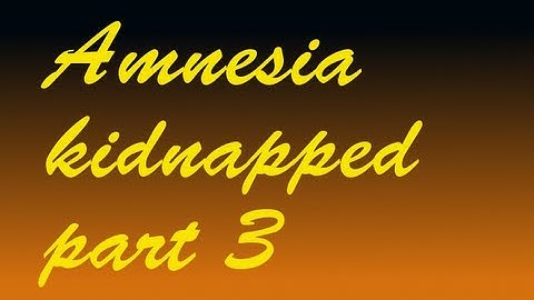 Hardest scream ever! - Amnesia Custom Story: Kidnapped part 3