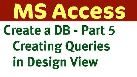 Create Access Database - Part 5 (Queries)
