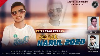 Harul- Video 2020 By Priyanshu Sharma