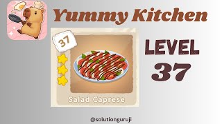 Yummy Kitchen Level 37 Walkthrough 🍳 | Step-by-Step Puzzle Guide | SolutionGuruji