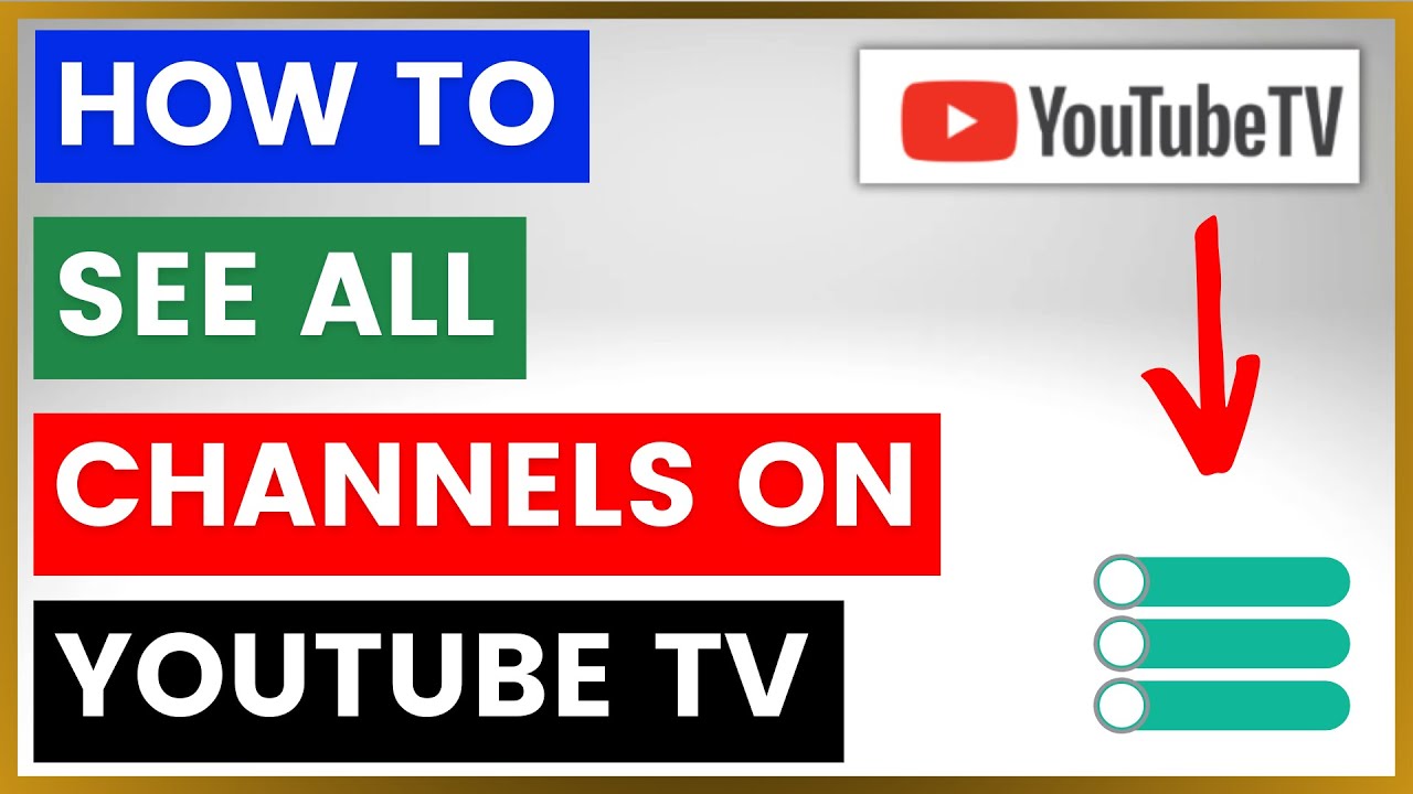 How To See All Available Channels On YouTube TV in 2024 YouTube how-to-see-all-available-channels-on-youtube-tv-in-2024-youtube