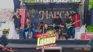 Download Lagu INSTRUMENT - CEK SOUND - LUKAKU | Mancar Musik | Supported By UMX Soundsystem \u0026 Lighting MP3