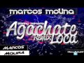 Danny Romero - Agachate Loca (Marcos Molina Remix)