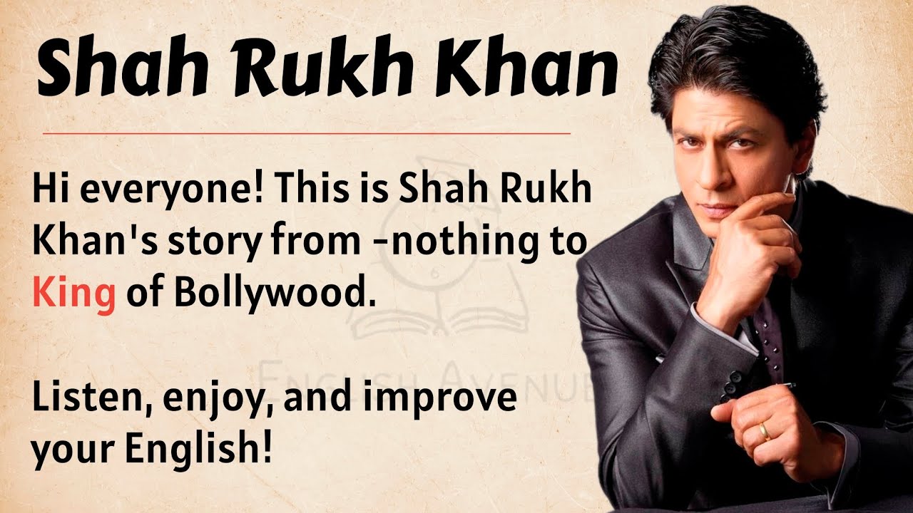 Outline Video Shah Rukh Khan's Story | Learn English Through Story Level 2 π₯ | English Listening Practice β
οΈ | SRK