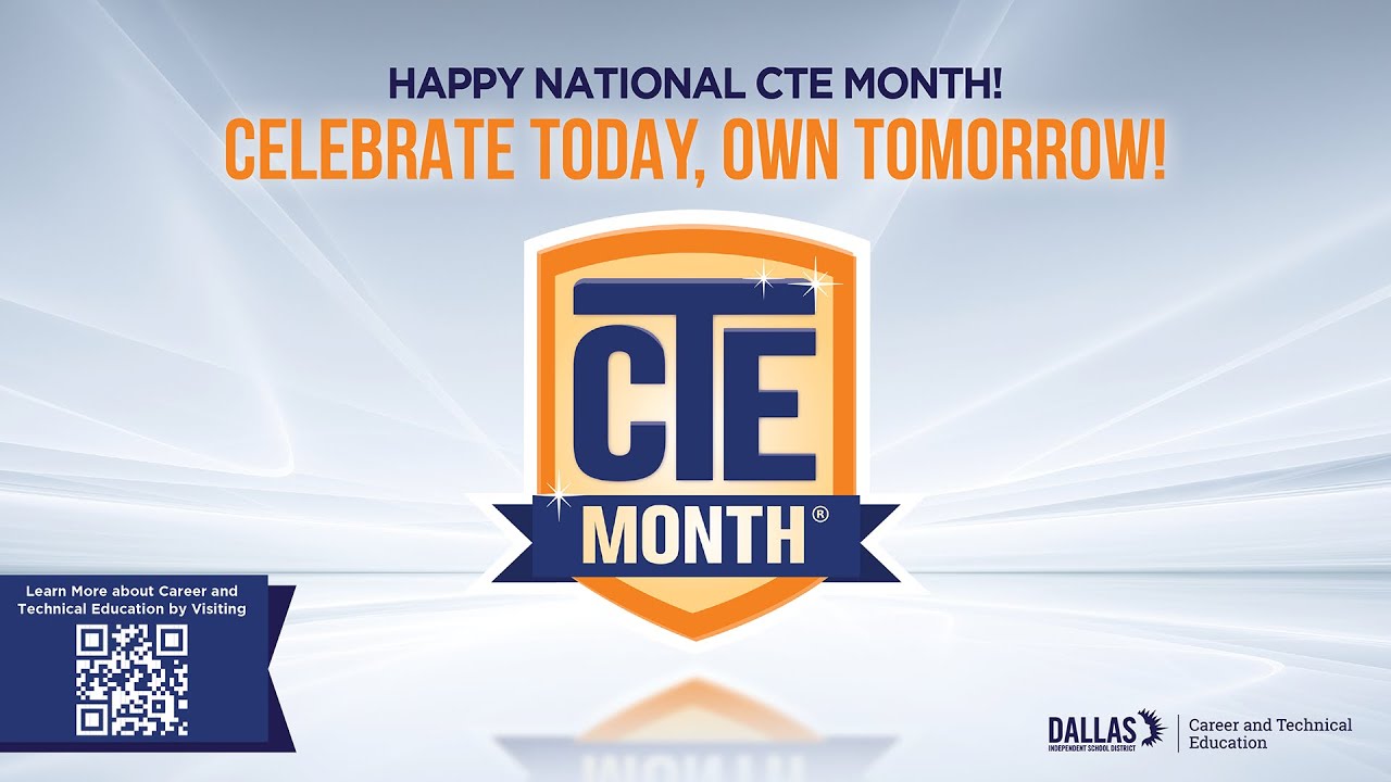 Dallas ISD Celebrates CTE Month 2024 YouTube