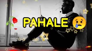 👉 Tum Aa Jao Pahle❤️ Mout Ka Koi Bharosa Nahi Hai 😭💔🥀 Broken Heart 💔