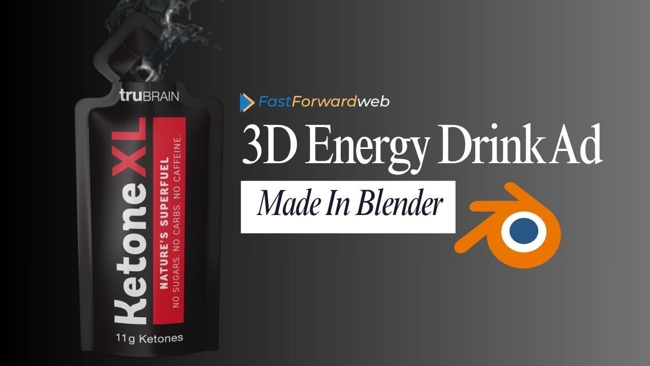 High-End 3D Energy Drink Ad Made In Blender by FastForwardWeb | 3D Product Animation