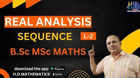 real analysis  sequence and series Bsc first semester//iitjam /csirnet maths/upsc/L2 // by Hd  sir