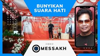 Obbie Messakh - Bunyikan Suara Hati (Official Live Video)