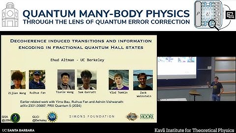 Decoherence induced transitions and information encoding in fractional quantum.. | Ehud Altman (UCB)