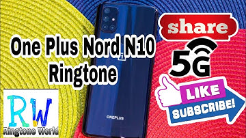 One Plus Nord N10 5G Original  Ringtone)#Oneplus #RingtoneWorld