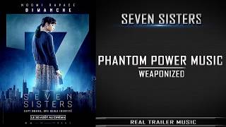 Phantom Power Music - Weaponized - What Happened to Monday first Trailer Music REMIXED