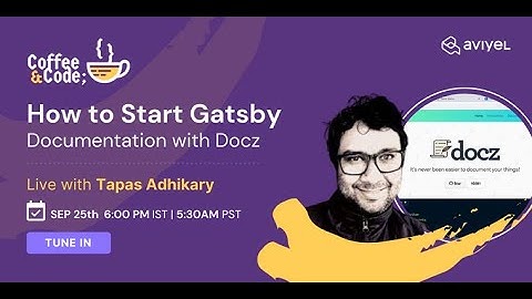 Start Gatsby Documentation with Docz