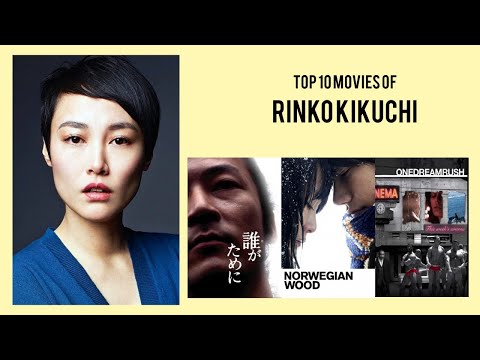 Videó: Rinko Kikuchi: életrajz, Kreativitás, Karrier, Személyes élet