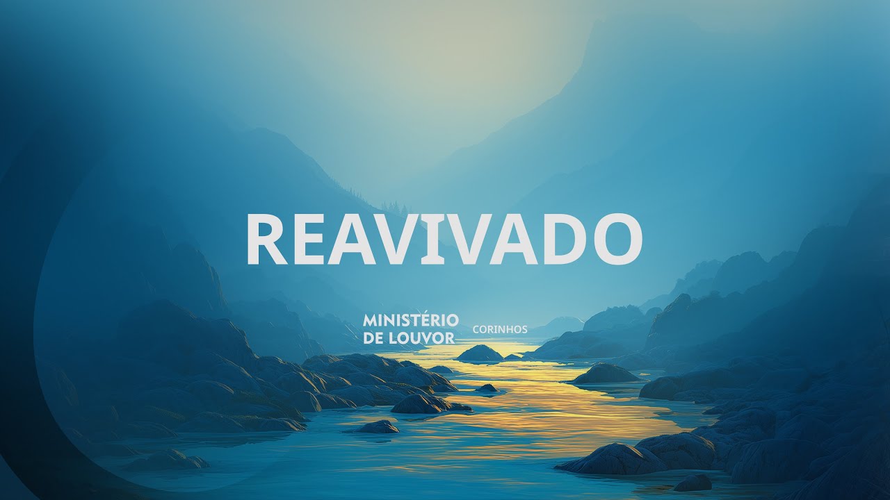 REAVIVADO | Corinhos do Ministério de Louvor 2025